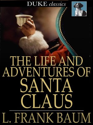 the life and adventures of santa claus baum